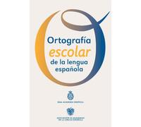 Ortografía escolar de la lengua española: Cartilla (NUEVAS OBRAS REAL ACADEMIA)