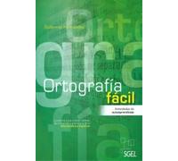 Ortografía Fácil. Actividades de autoaprendizaje