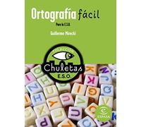 Ortografía fácil para la ESO: 1 (CHULETAS)