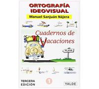 Ortografía ideovisual, Educación Primaria. Cuadernos de vacaciones 1
