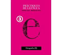 Ortografia II (Pràctiques de llengua) - 9788481318272
