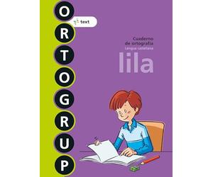 Ortogrup lila: Cuaderno de ortografia. Lengua castellana (ORTOGRUP - Quaderns d'ortografia) - 9788441230125