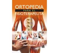 Ortopedia para el fisioterapeuta