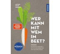 Ortrud Grieb Wer kann mit wem im Beet?: Die besten Partner - mit 2 (Tapa blanda)
