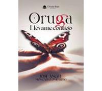 Oruga. Llévame Contigo