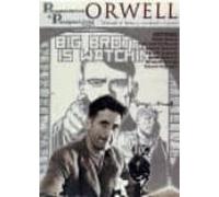 Orwell Viviendo El Futuro Y Recordando El Pasado