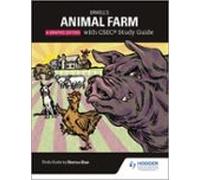 Orwells Animal Farm: The Graphic Edition With Csec Study Guide (ebook)