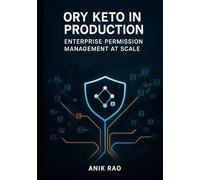 ORY KETO IN PRODUCTION: ENTERPRISE PERMISSION MANAGEMENT AT SCALE: Deploy high-availability authorization with multi region setups, monitoring, and microsecond latency permission checks