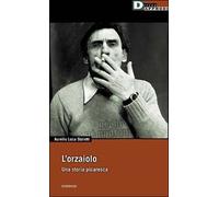 Orzaiolo. Una Storia Picaresca (L') [Italia]