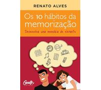 Os 10 hábitos da memorização