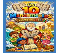 Os 10 Mandamentos: Livrinho para colorir