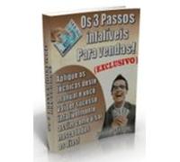 Os 3 Passos Infalíveis Para Vendas (ebook)