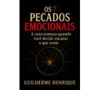Os 7 Pecados Emocionais (ebook)
