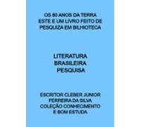 Os 80 Anos Da Terra Este E Um Livro Feito De Pesquiza Em Bilhioteca (e