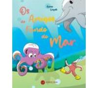 Os Amigos Do Fundo Do Mar (ebook)