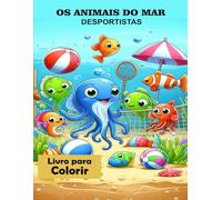 Os Animais do mar - Desportistas