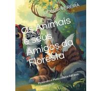 Os Animais e seus Amigos da Floresta: Peixonalta e Pluto colori e dar asas a imaginação