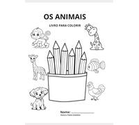 OS ANIMAIS: LIVRO PARA COLORIR