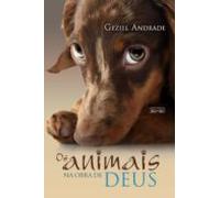 Os Animais Na Obra De Deus (ebook)