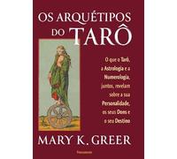 Os Arquétipos do Tarô