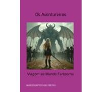 Os Aventureiros (ebook)
