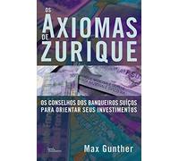 Os Axiomas de Zurique (Em Portuguese do Brasil)