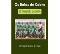 Os Balas De Cobre (ebook)