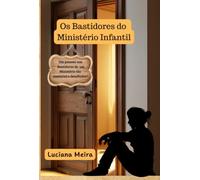Os Bastidores do Ministério Infantil