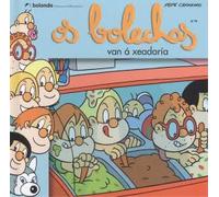 OS BOLECHAS VAN A XEADERÍA