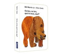Os bru, os bru, què hi veus, aquí? (Col·lecció Eric Carle) (Mans petitones)