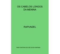 Os Cabelos Longos Da Menina (ebook)