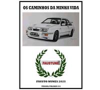 Os caminhos da minha vida