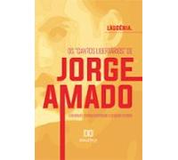 Os Cantos Libertários De Jorge Amado: (ebook)