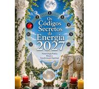 Os Códigos Secretos da Energia 2027