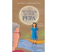 Os Contos Da Avoa Pepa (Sete Leguas)