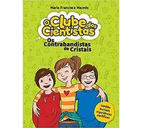 Os Contrabandistas de Cristais