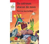 Os cotrosos atacan de novo (El Barco de Vapor Blanca)