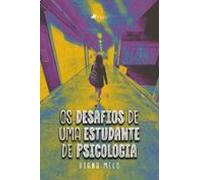 Os Desafios De Uma Estudante De Psicologia (ebook)