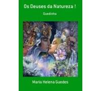Os Deuses Da Natureza ! (ebook)