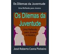 Os Dilemas Da Juventude (ebook)