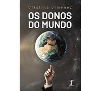 Os Donos do Mundo