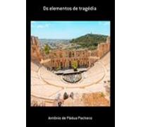 Os Elementos De Tragédia (ebook)