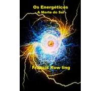 Os Energéticos (ebook)