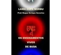 Os Ensinamentos Vivos De Buda (ebook)