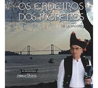 Os Erdeiros Dos Morenos De Lavadores - In Memoriam: Antonio Oliveira