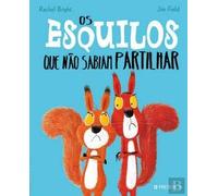 OS ESQUILOS QUE NAO SABIAM PARTILHAR