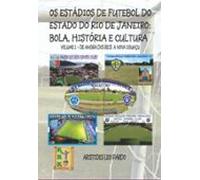 Os Estádios De Futebol Do Estado Do Rio De Janeiro (ebook)
