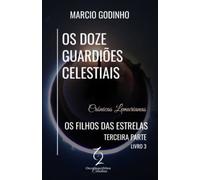 Os Filhos das Estrelas - Terceira Parte: Crônicas Lemurianas