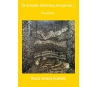 Os Grandes Costumes Ancestrais ! (ebook)