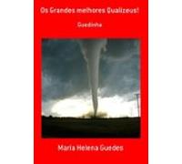 Os Grandes Melhores Qualizeus! (ebook)